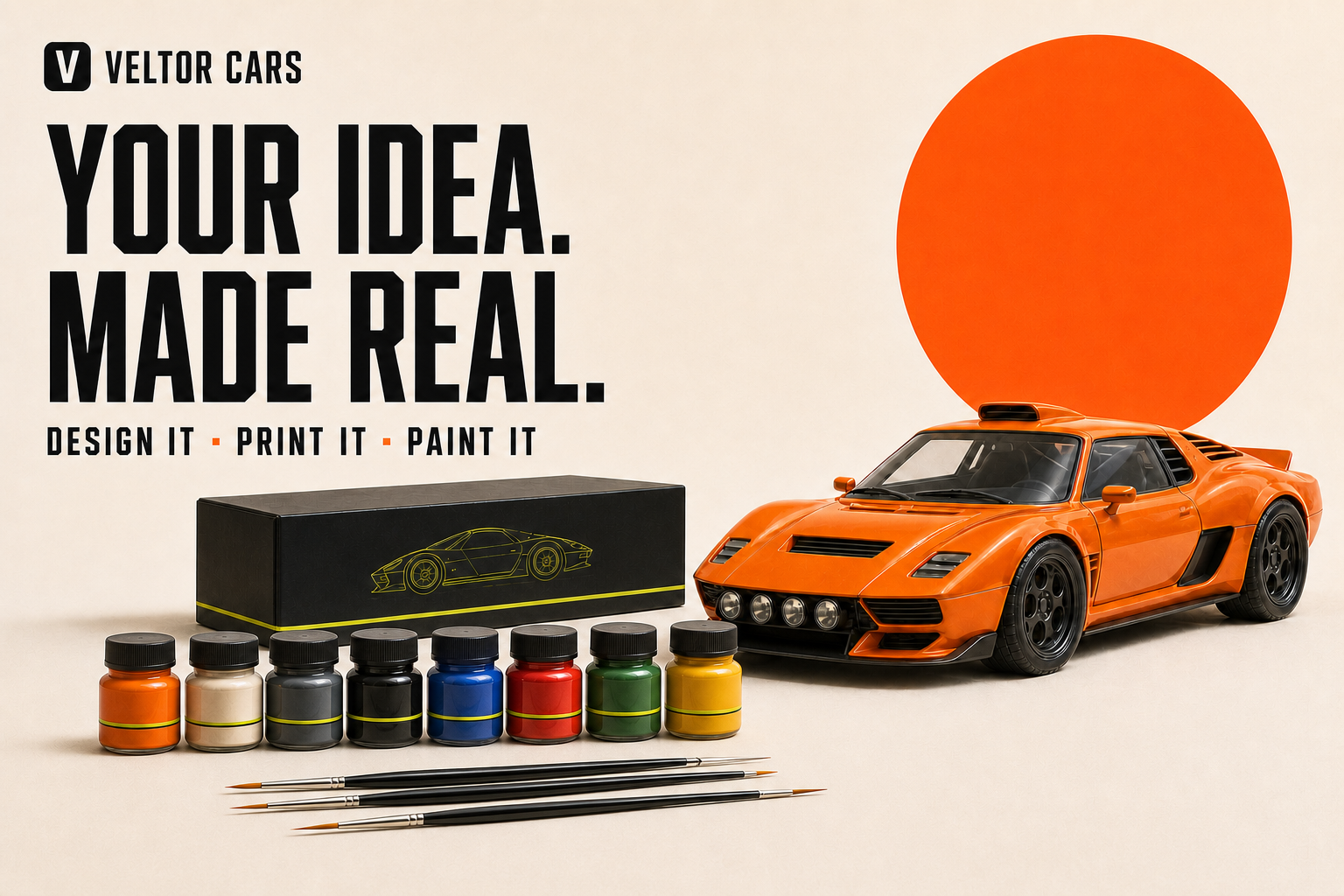 Veltor Cars. Your idea, made real. An orange model car, eight paints and four fine brushes.